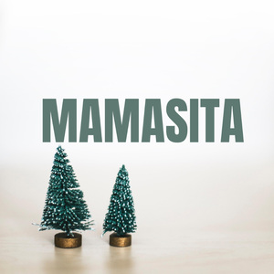 MAMASITA
