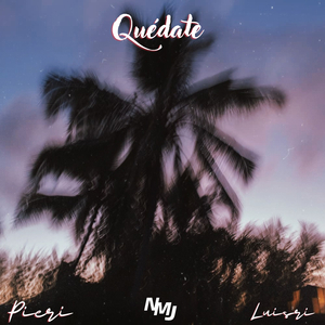 Quédate