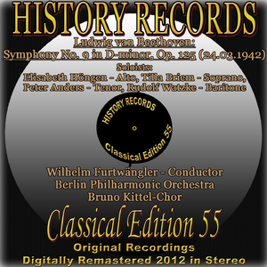 Symphony No. 9 in D Minor, Op. 125: Presto - Allegro assai - Choral Finale: Freude, schöner Götterfunken, Tochter aus Elysium! (24.03.1942- Digitally remastered 2012)