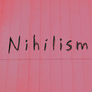 Nihilism