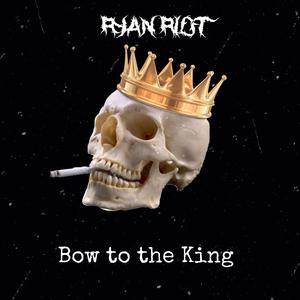 Bow to the King