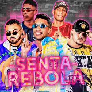 Senta e Rebola (feat. MC Theuzyn & Mc Gw)