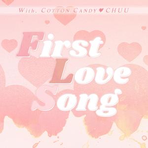 First Love Song