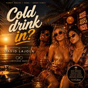 Cold drink in?