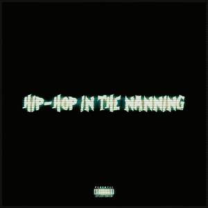 HIPHOP IN THE NANNING