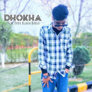 Dhokha