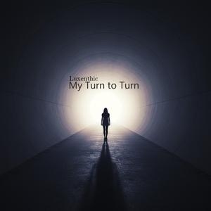 My Turn to Turn