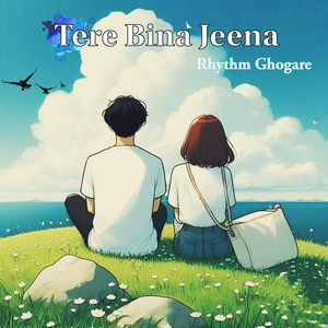 Tere Bina Jeena