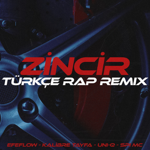 ZİNCİR (Türkçe Rap Remix)