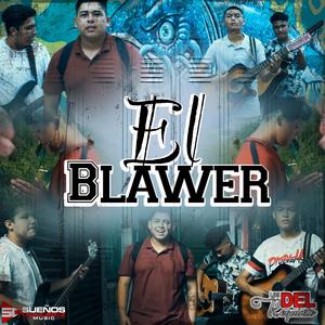 El Blawer (feat. Los Del Requinto)