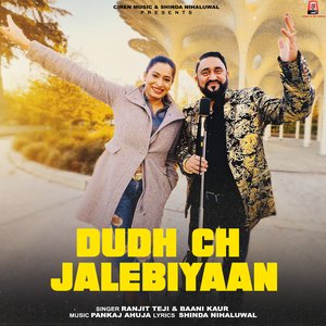 Dudh Ch Jalebiyaan
