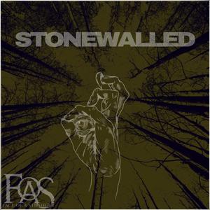 Stonewalled