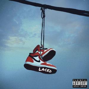 Laced (feat. CCXDRXCC)
