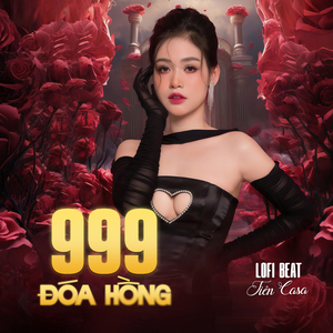 999 Đóa Hồng (Beat) [Lofi Mix]