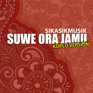 SUE ORA JAMU (Koplo Version)