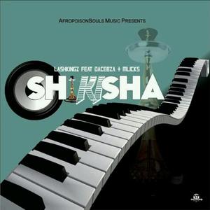 Shikisha (feat. Dacebza and Mlicks)