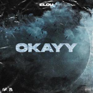 OKAYY
