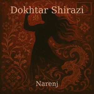 Dokhtar Shirazi (Girl from Shiraz)