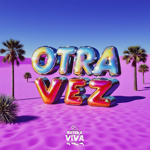 Otra Vez