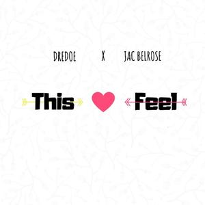 This Feel (feat. Jac Belrose)
