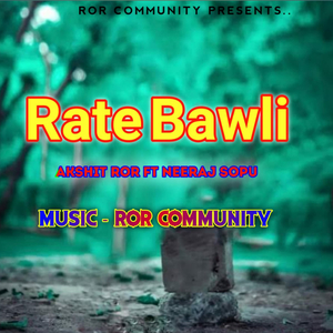 Rate Bawli
