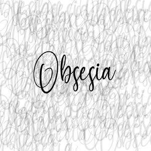 Obsesia