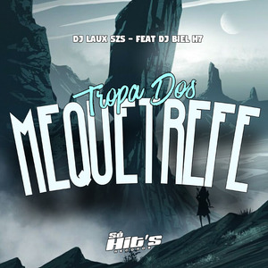 Tropa dos Mequetrefe