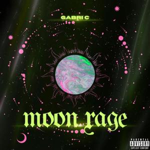 Moon rage