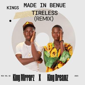 Tireless (feat. King Dreamz) (Remix)