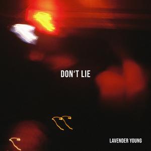Don't Lie