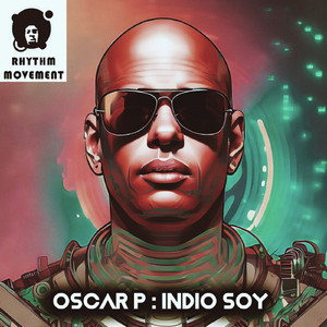 Indio Soy (Original Mix)