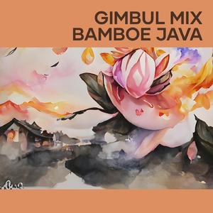 Gimbul Mix Bamboe Java