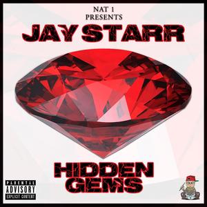 Hidden Gems (feat. Jay Starr)