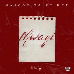 Mwayi (feat. KTB)