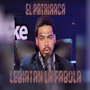 Con mi tatuaje de amable Dembow oficial (El Patriarca Lebiatan la Fabula)