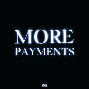 More Payments