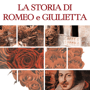 La storia di romeo e giulietta