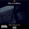 The Cre8tive - Hit That Lic