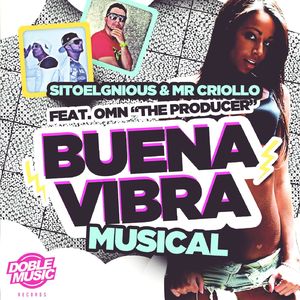 La buena vibra musical (feat. OMN "The Producer") [Radio Edit]