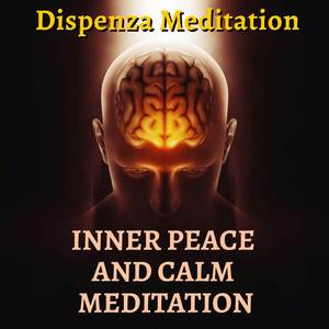 Inner Peace and Calm Meditation