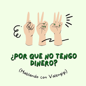 ¿Por Qué No Tengo Dinero?