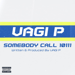 Somebody Call 10111