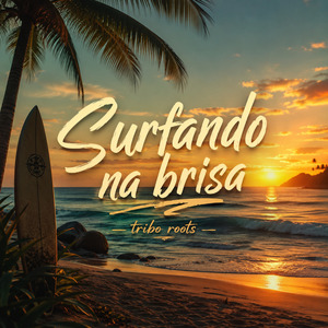 Surfando na Brisa