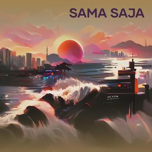 Sama Saja
