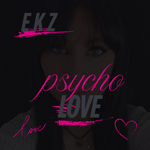 Psycho Love