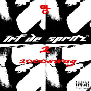 TRF DE SPRITZ 2 2000SWAG