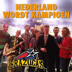 Nederland wordt kampioen (Radio Edit) (a.k.a. Bazzookas)
