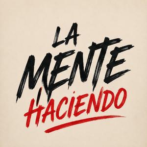 La mente haciendo