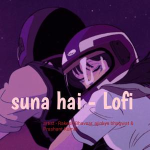 Suna hai -lofi
