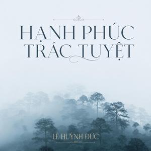 Hạnh Phúc Trác Tuyệt